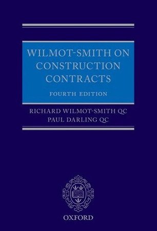 Wilmot-Smith on Construction Contracts