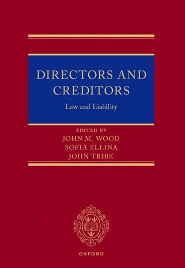 Directors and Creditors: Law and Liability