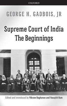 Supreme Court Of India: The Beginnings