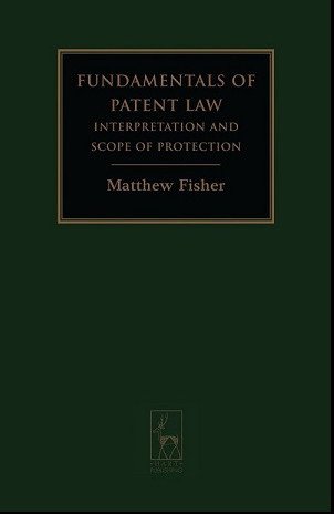 Fundamentals of Patent Law : Interpretation and Scope of Protection