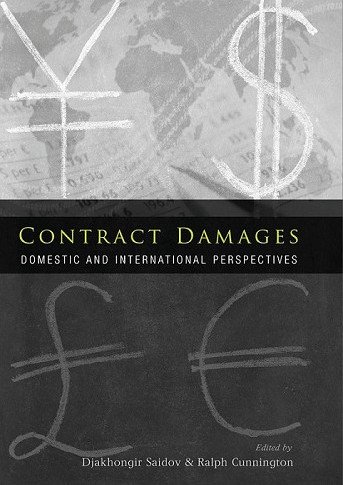 Contract Damages Domestic and International Perspectives