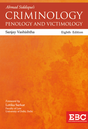 Ahmad Siddique's Criminology, Penology and Victimology