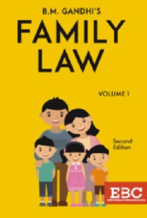 B.M. Gandhi's Family Law Volume - 1