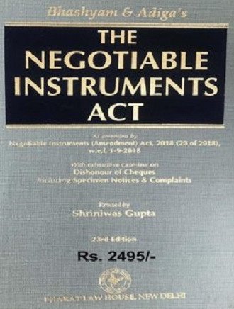 Bhashyam and Adiga's The Negotiable Instruments Act