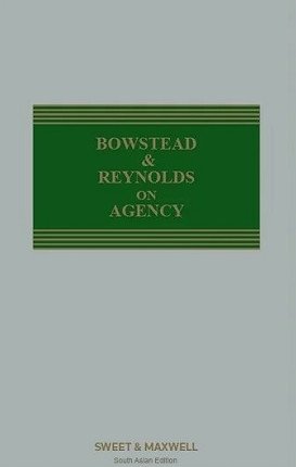 Bowstead & Reynolds on Agency