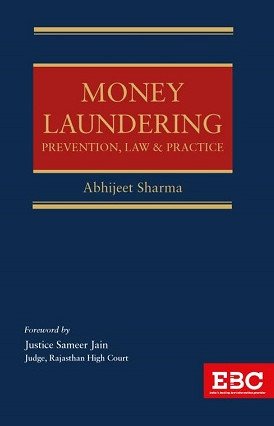 Money Laundering: Prevention, Law & Practice