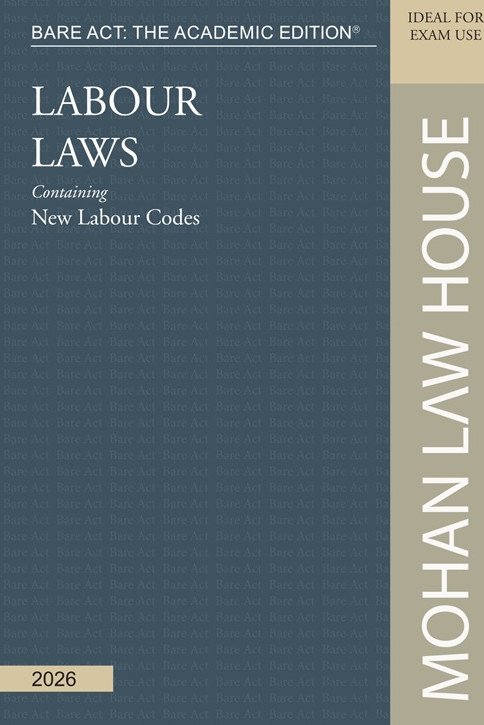 Bare Act - The Academic Edition : Labour Laws ( Containing New Labour Codes)