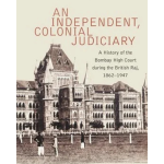 An Independent, Colonial Judiciary