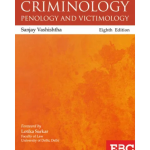 Ahmad Siddique's Criminology, Penology and Victimology