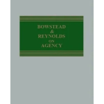 Bowstead & Reynolds on Agency