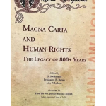 Magna Carta and Human Rights : The Legacy of 800+ Years
