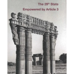 Telangana : The 29th State Empowered by Article 3