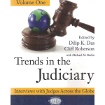 Trends in the Judiciary : Interviews with Judges Across the Globe (Vol.1)