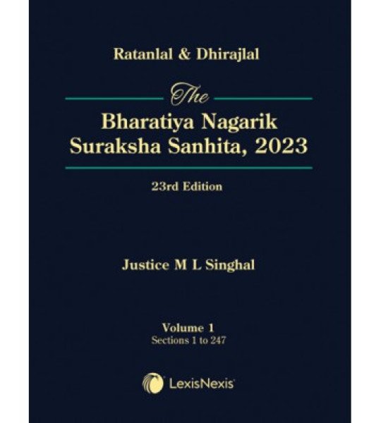 Ratanlal & Dhirajlal : The Bharatiya Nagarik Suraksha Sanhita, 2023 (2 Vol. Set)