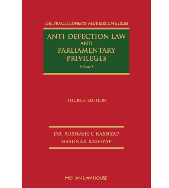 Anti-Defection Law and Parliamentary Privileges