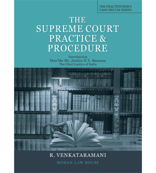 The Supreme Court Practice & Procedure