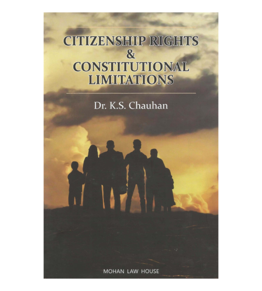 Citizenship Rights & Constitutional Limitations